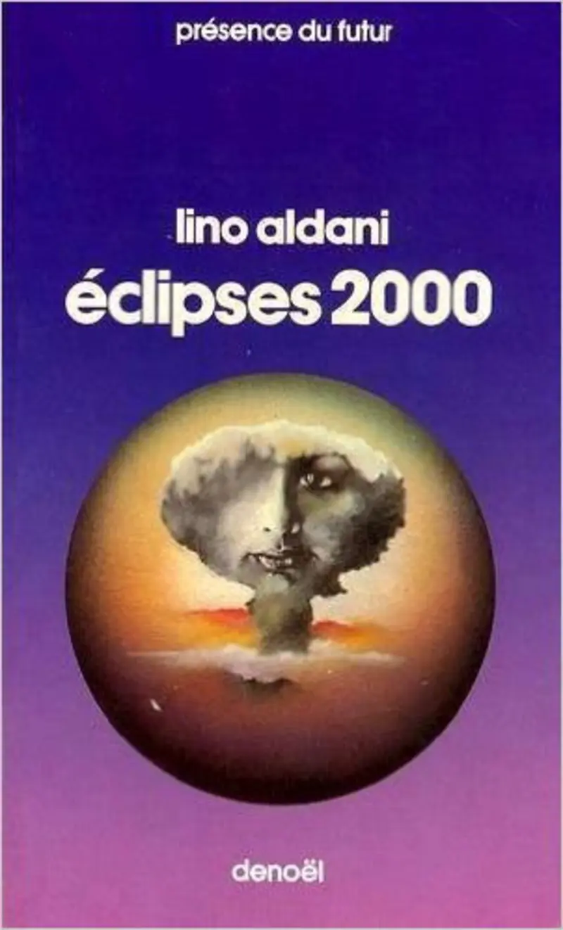 Éclipses 2000 - Lino Aldani