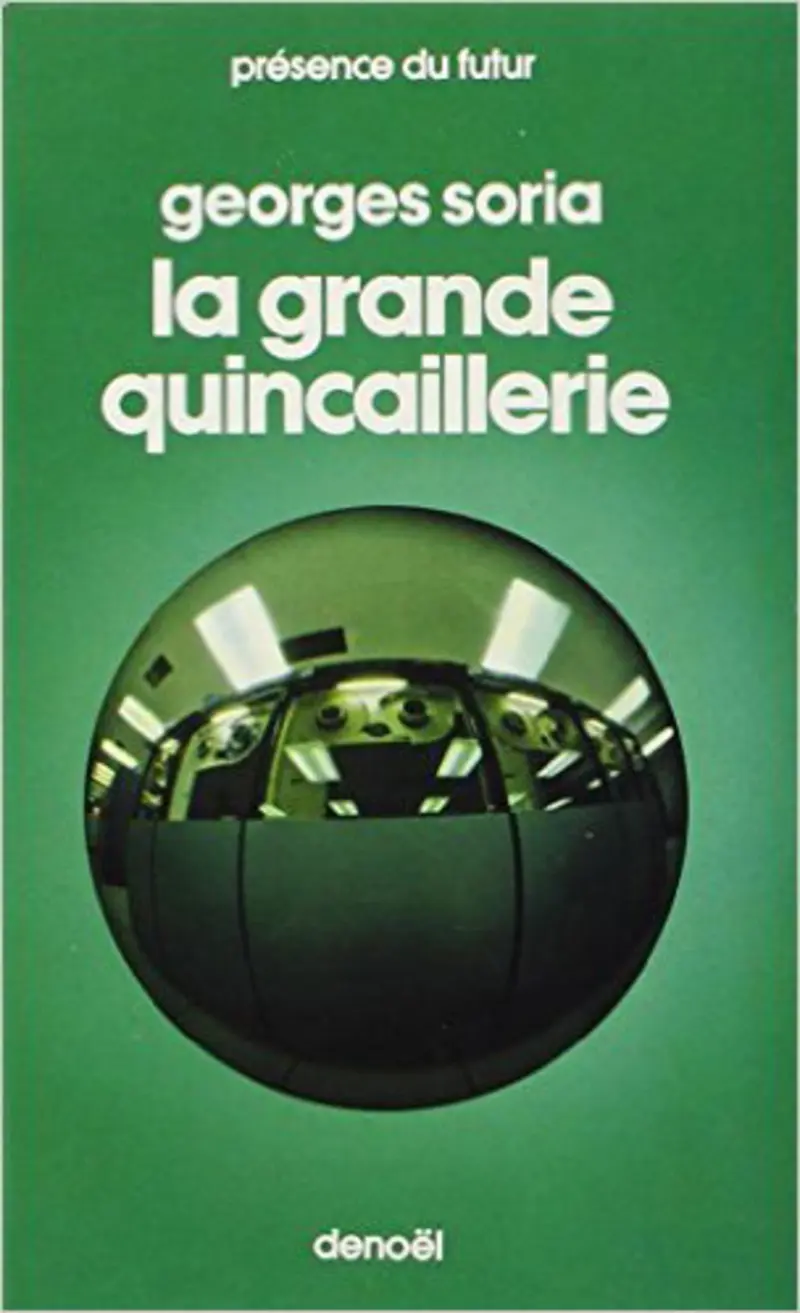 La Grande Quincaillerie - Georges Soria