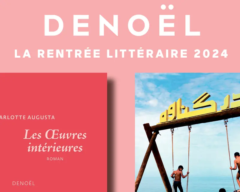 Rentrée littéraire 2024 Rentrée littéraire 2024