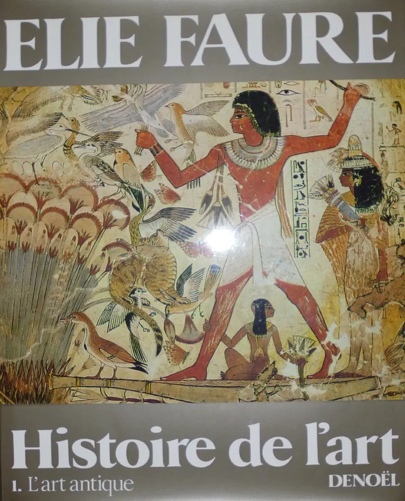 Histoire de l'art - Élie Faure