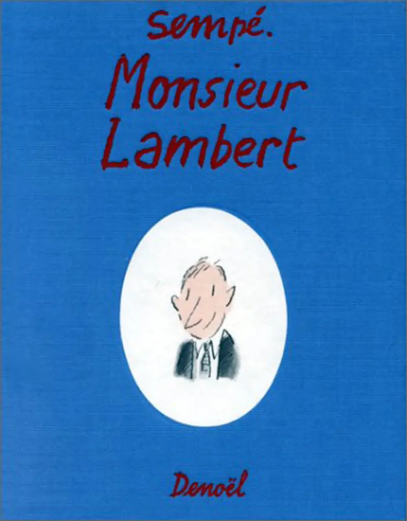 Monsieur Lambert - Sempé