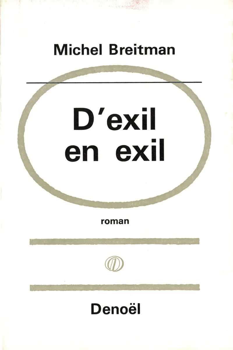 D'exil en exil - Michel Breitman