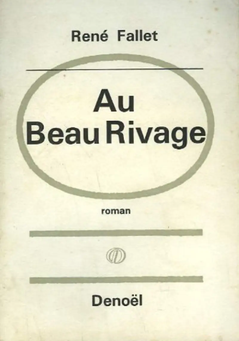 Au Beau Rivage - René Fallet
