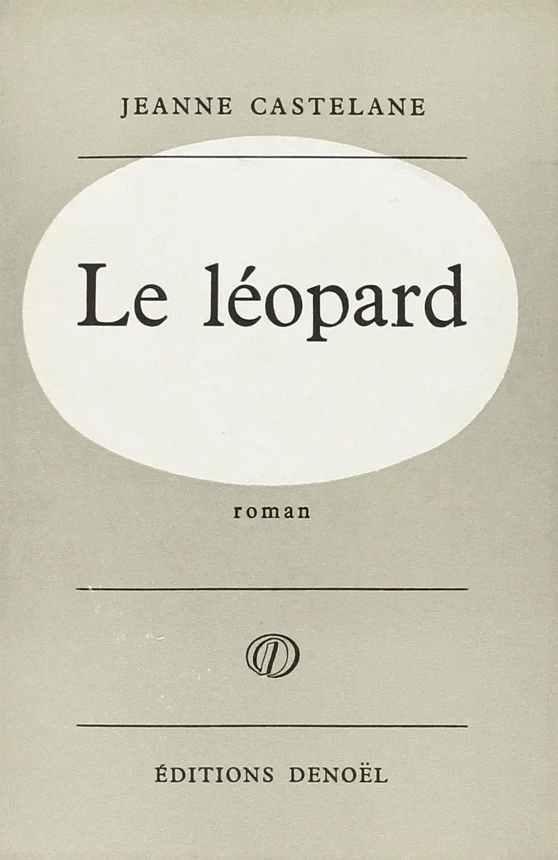 Le léopard - Jeanne Castelane