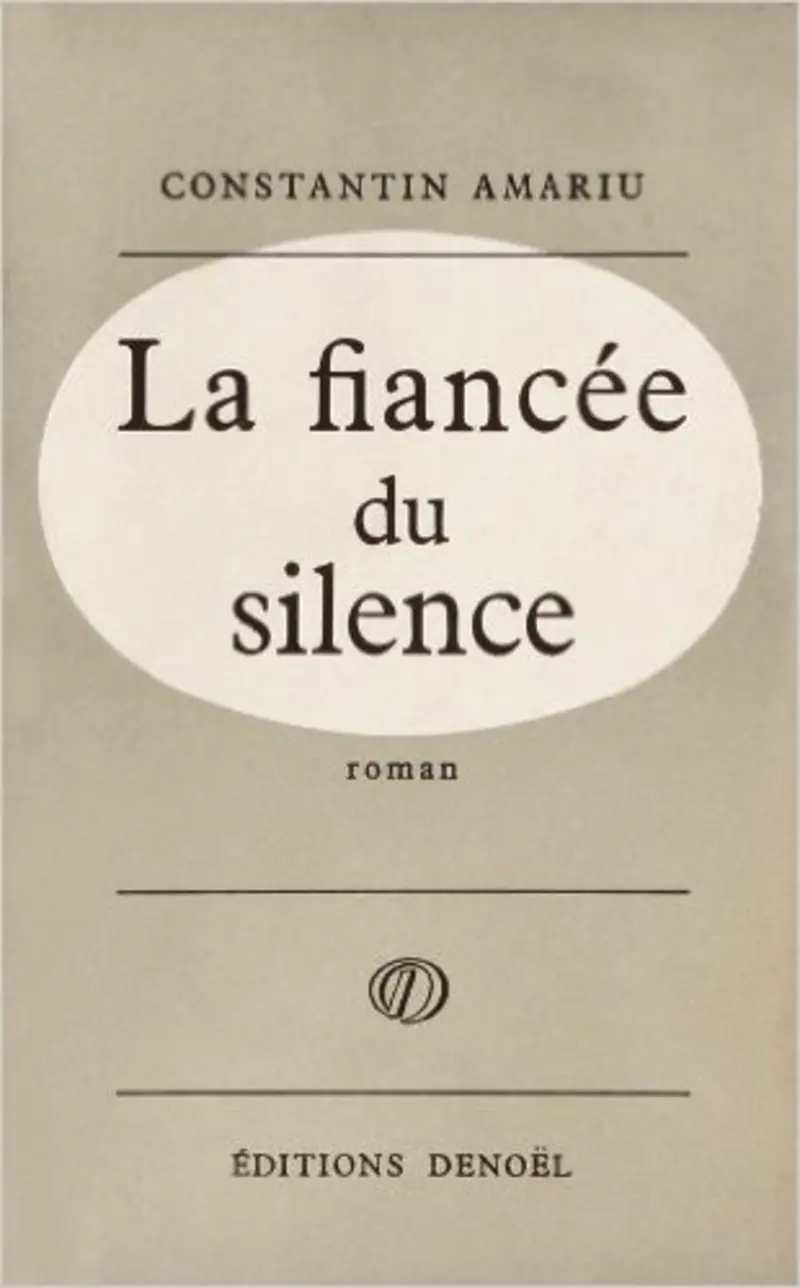 La Fiancée du silence - Constantin Amariu