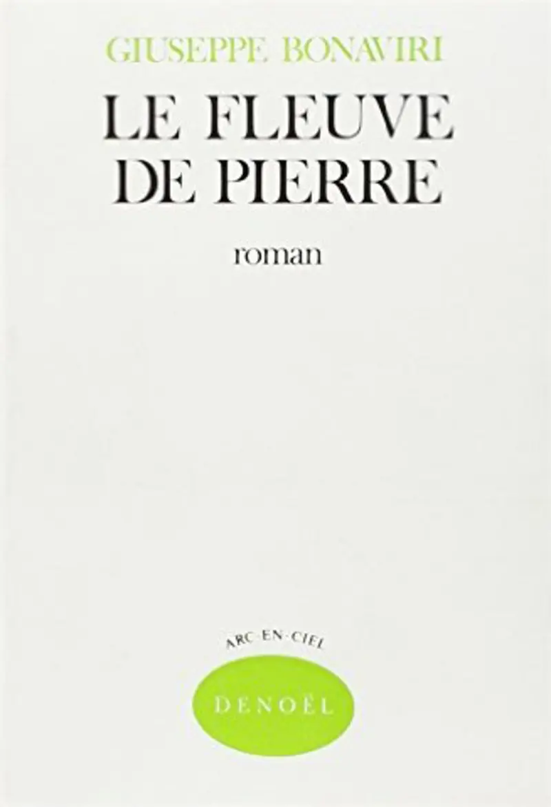 Le Fleuve de pierre - Giuseppe Bonaviri