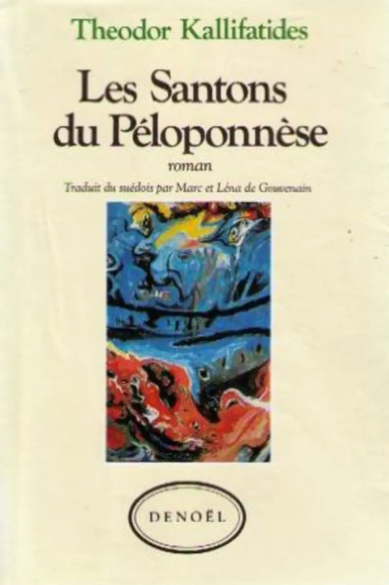 Les Santons du Péloponnèse - Theodor Kallifatides