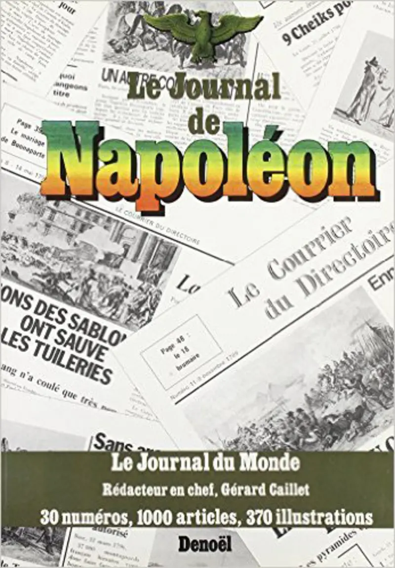 Le Journal de Napoléon - Gérard Caillet