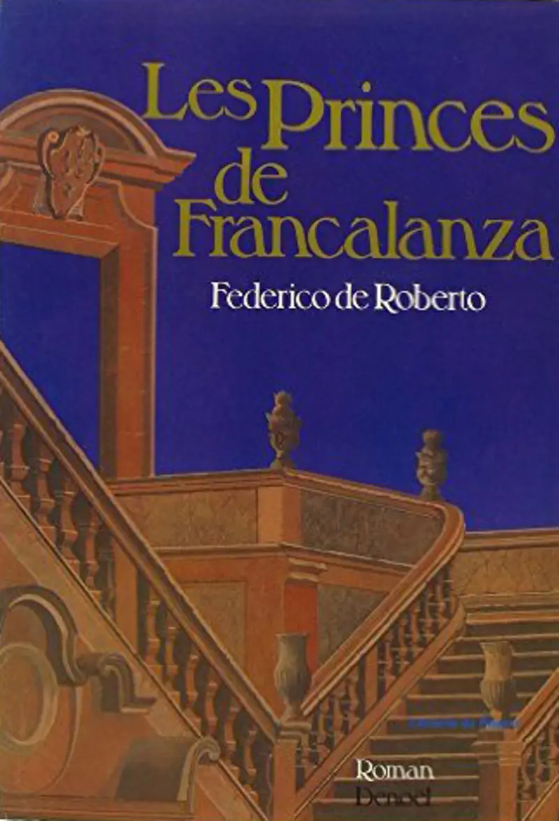 Les Princes de Francalanza - Federico De Roberto