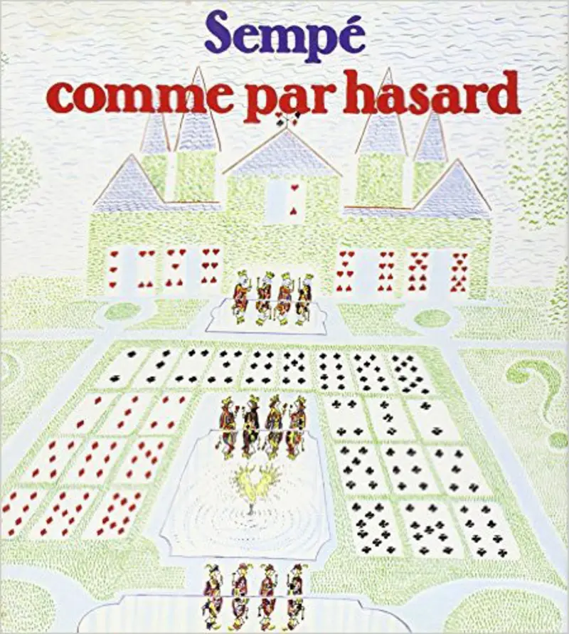 Comme par hasard - Sempé