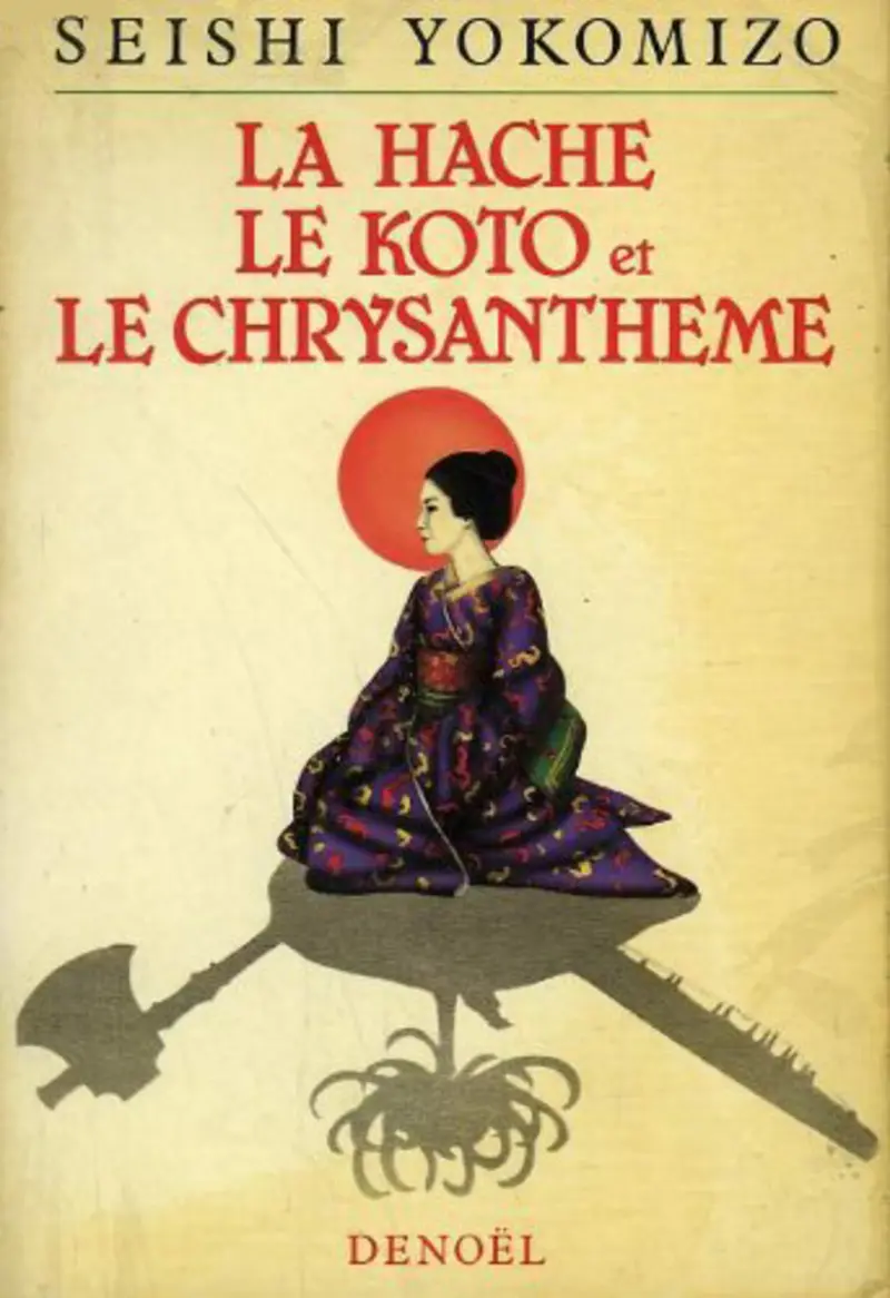 La hache, le koto et le chrysanthème - Yokomizo Seishi