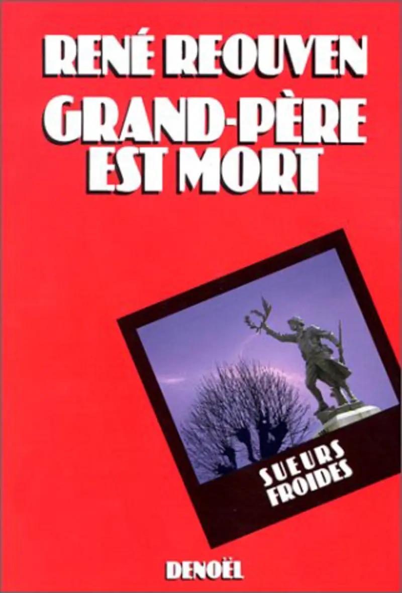 Grand-père est mort - René Reouven