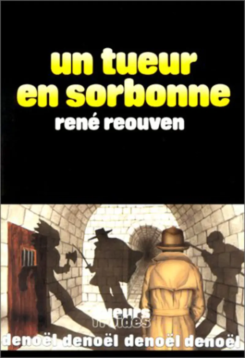 Un tueur en Sorbonne - René Reouven