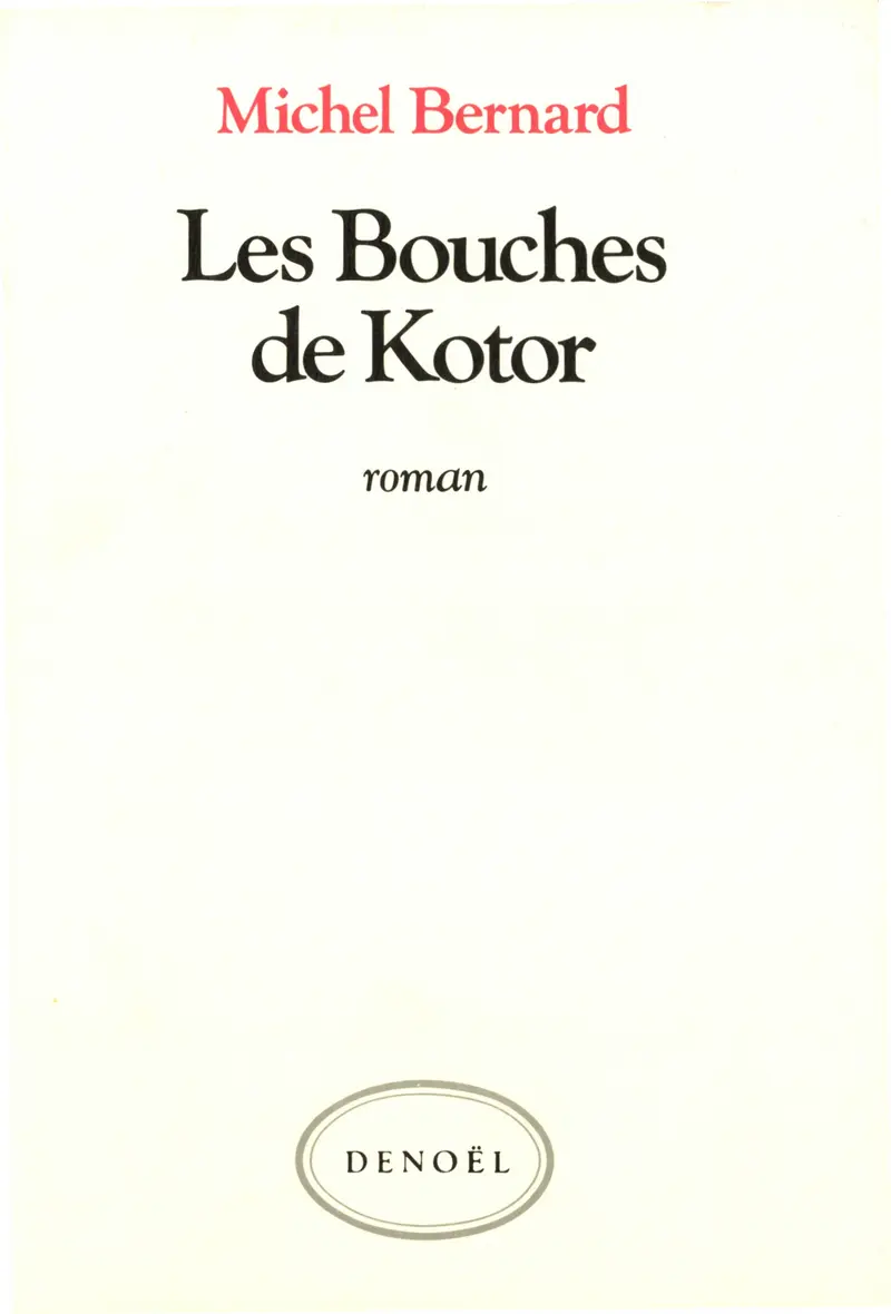 Les Bouches de Kotor - Michel Bernard (1934-2004)