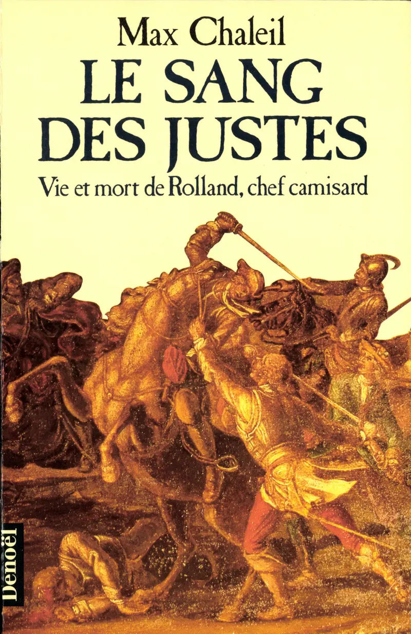 Le sang des justes - Max Chaleil