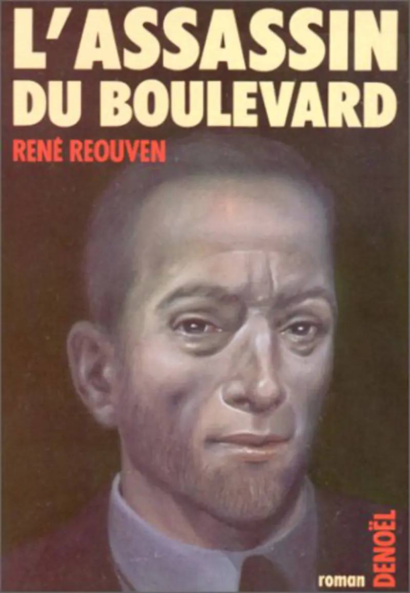 L'assassin du boulevard - René Reouven