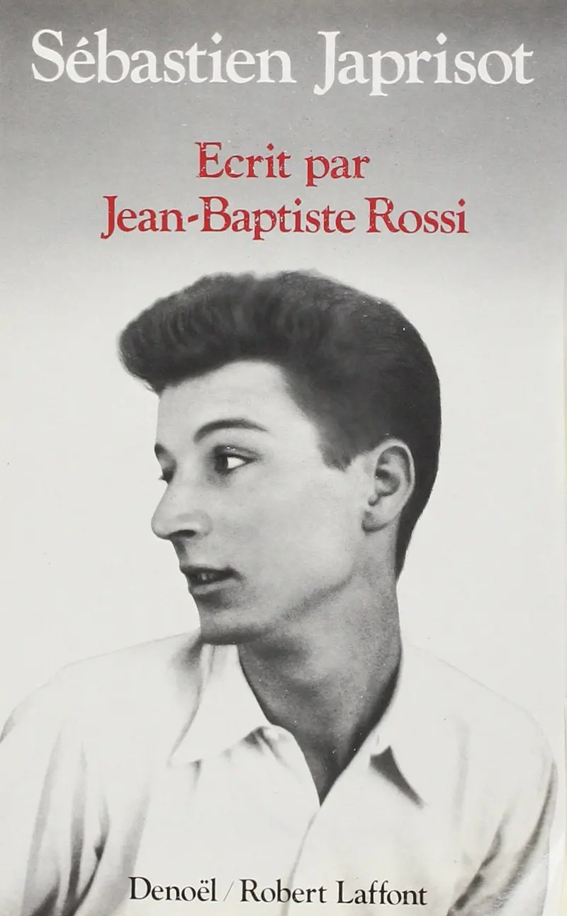 Écrit par Jean-Baptiste Rossi - Sébastien Japrisot