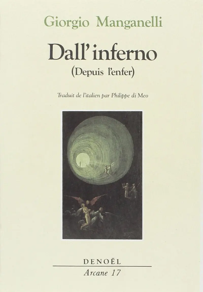 Dall'inferno - Giorgio Manganelli