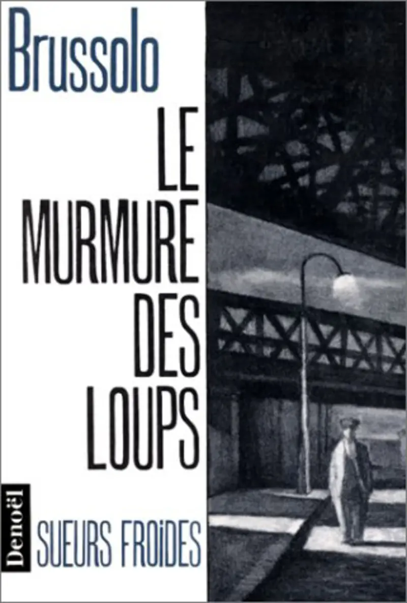 Le murmure des loups - Serge Brussolo