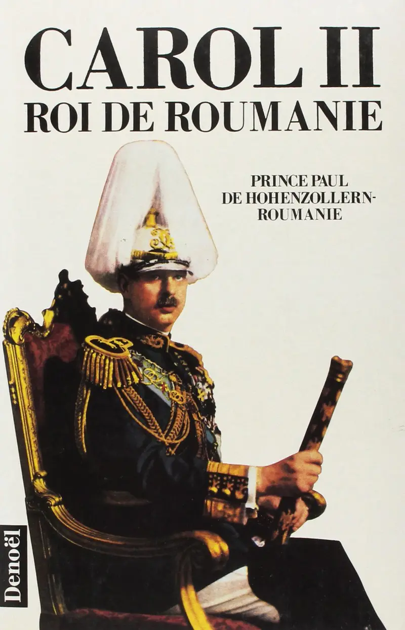 Carol II roi de Roumanie - Prince Paul de Hohenzollern Roumanie