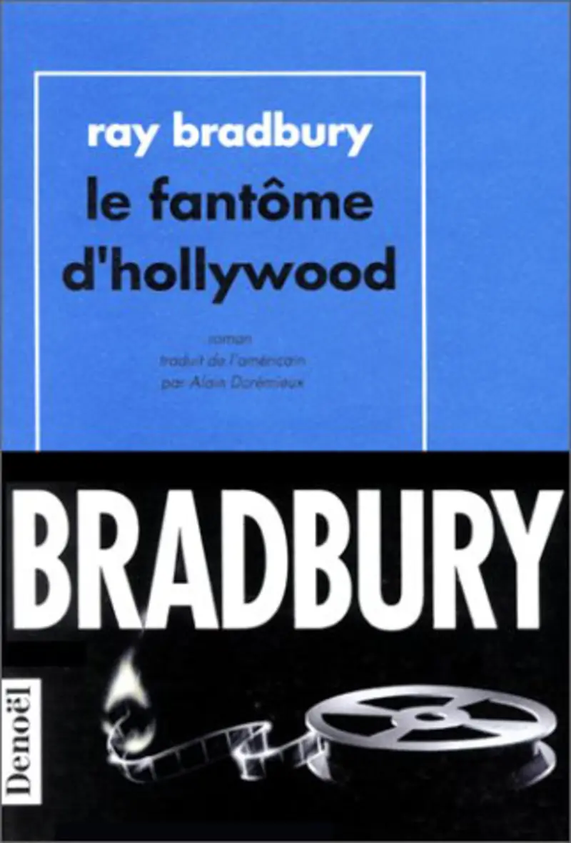 Le Fantôme d'Hollywood - Ray Bradbury
