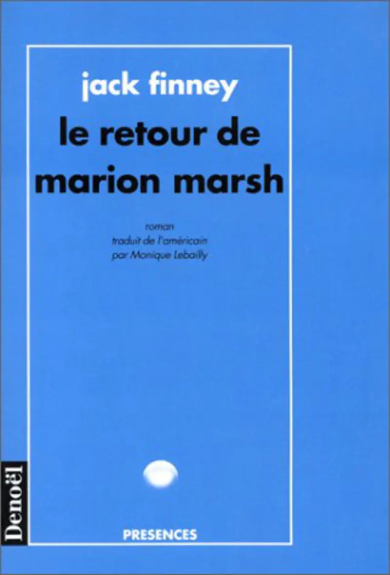 Le retour de Marion Marsh - Jack Finney