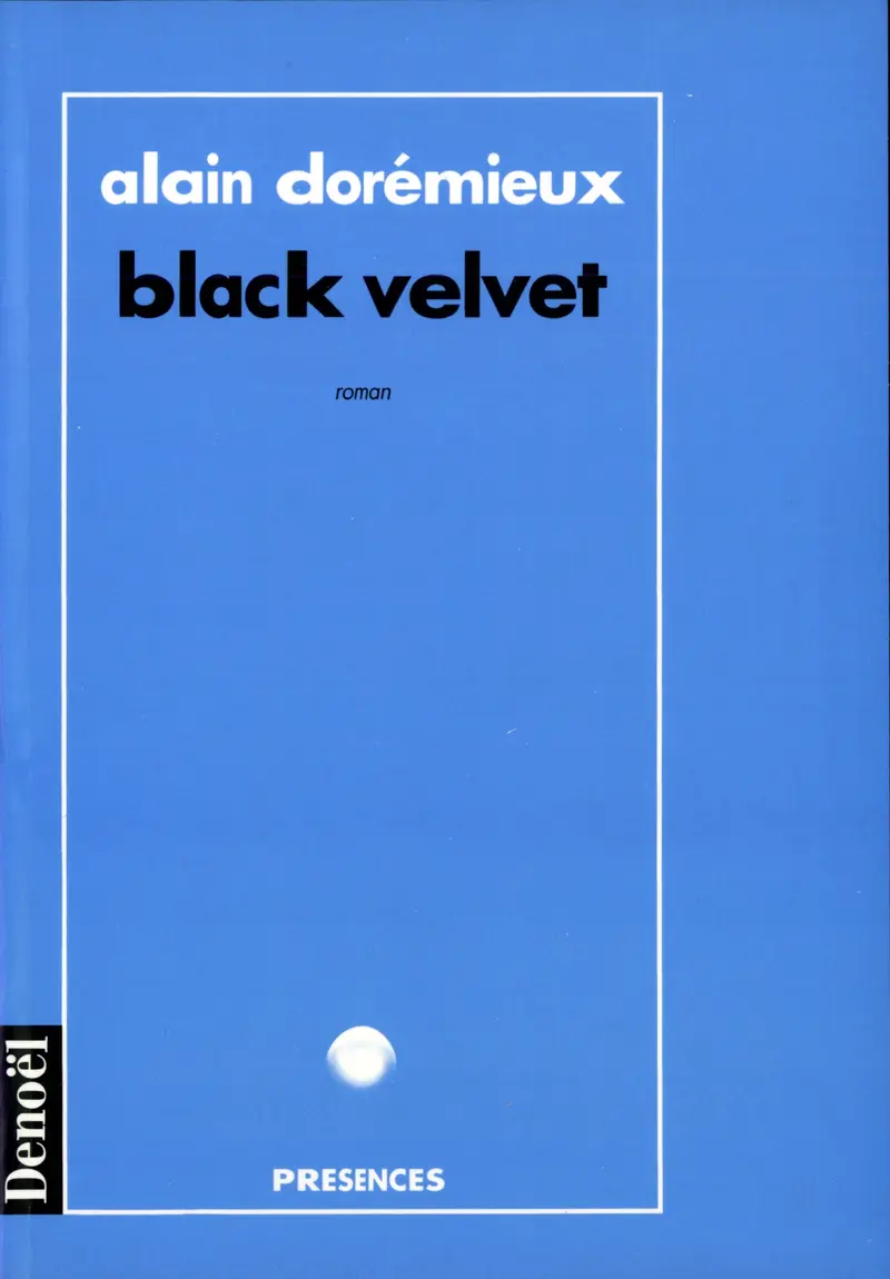Black Velvet - Alain Dorémieux