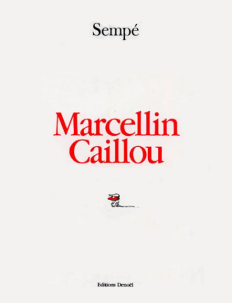 Marcellin Caillou - Sempé