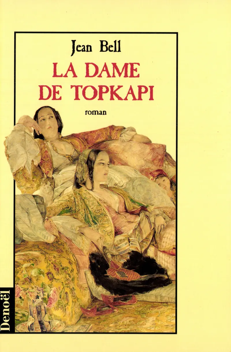 La Dame de Topkapi - Jean Bell