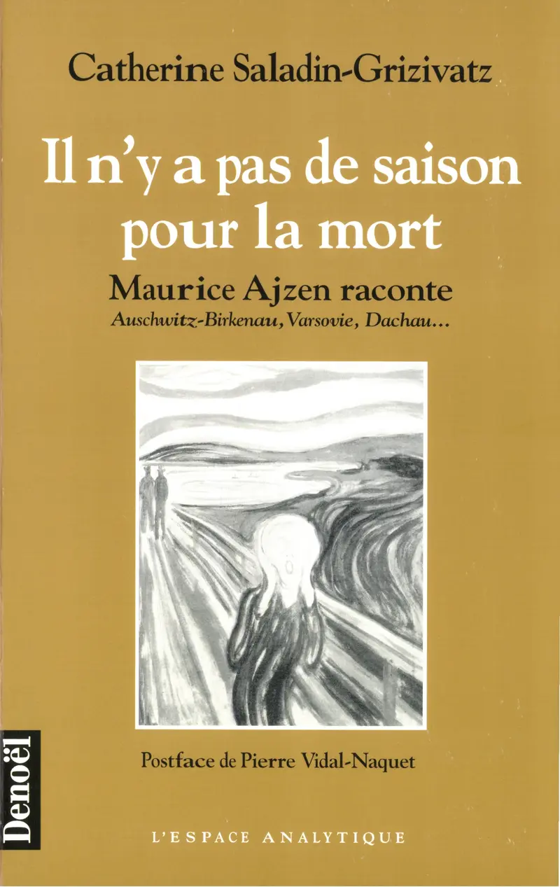 Il n'y a pas de saison pour la mort - Catherine Saladin-Grizivatz