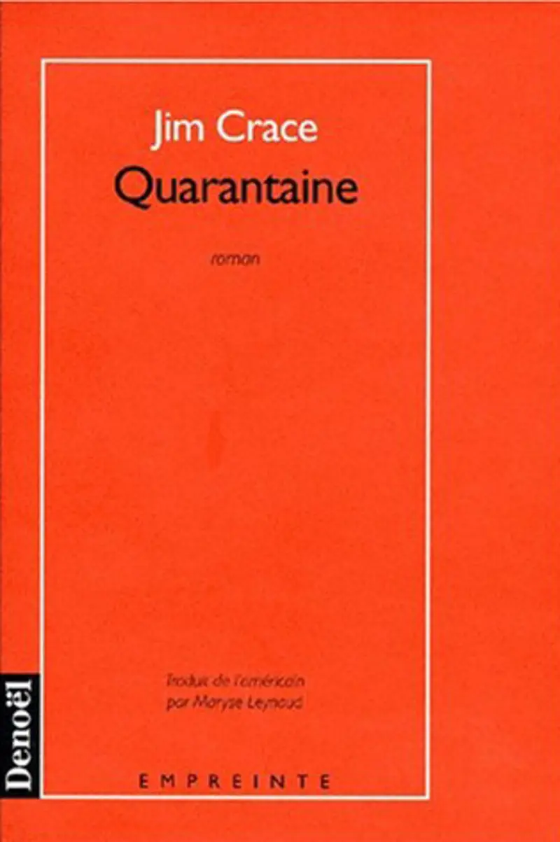 Quarantaine - Jim Crace
