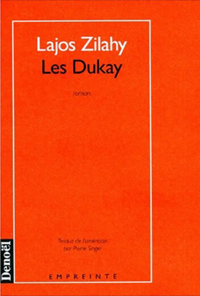 Les Dukay - Lajos Zilahy