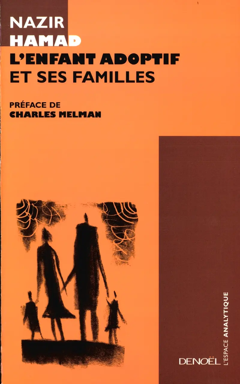 L'Enfant adoptif et ses familles - Nazir Hamad