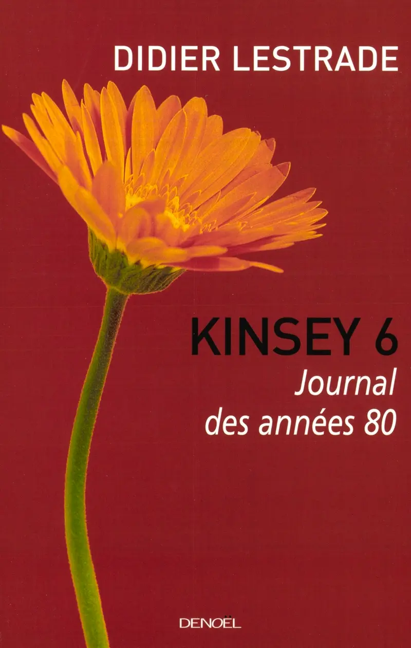 Kinsey 6 - Didier Lestrade