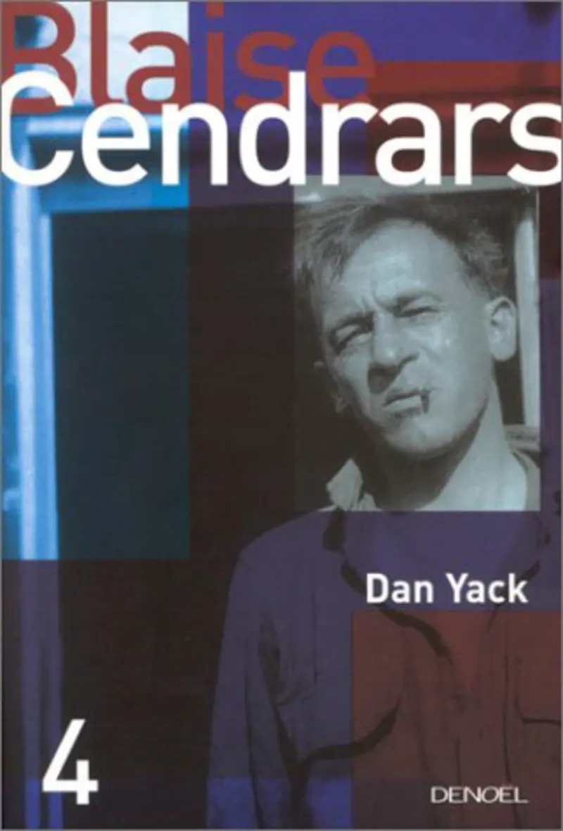 Dan Yack - Blaise Cendrars