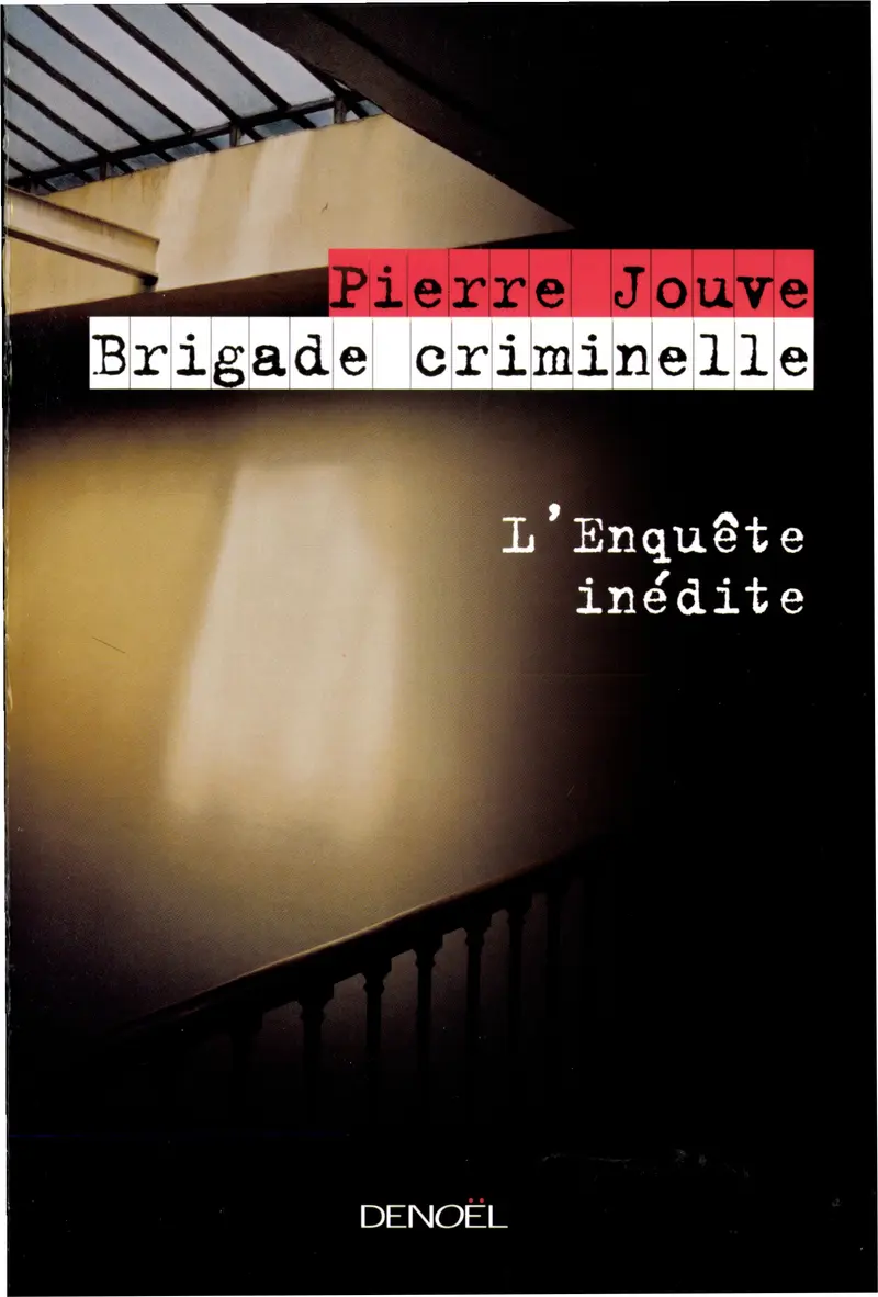 Brigade criminelle - Pierre Jouve