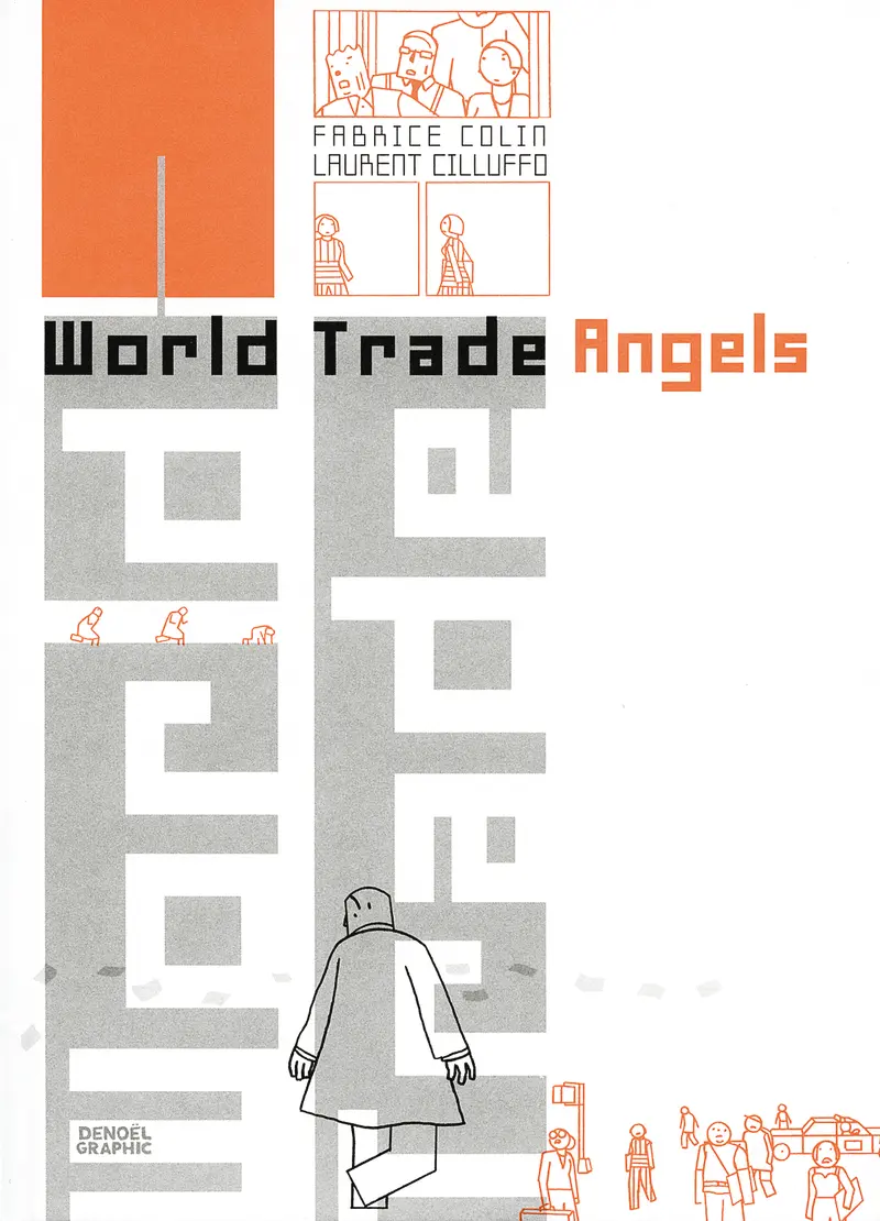 World Trade Angels - Laurent Cilluffo - Fabrice Colin - Laurent Cilluffo