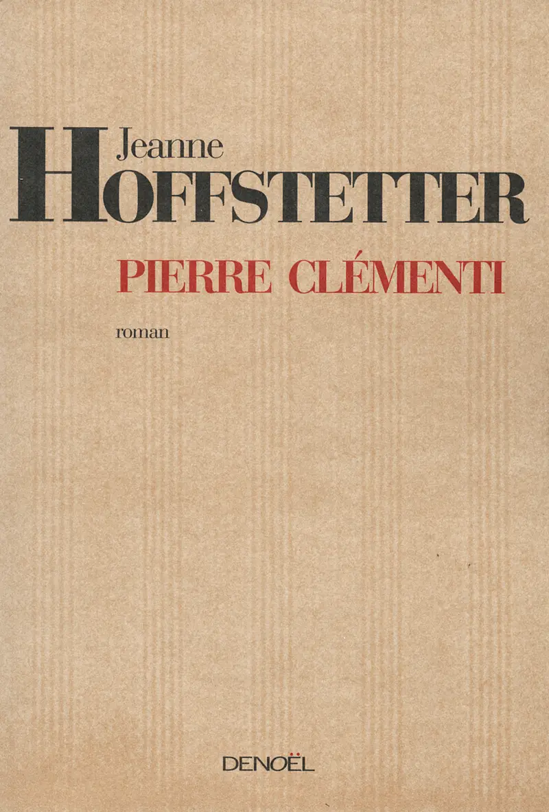 Pierre Clémenti - Jeanne Hoffstetter