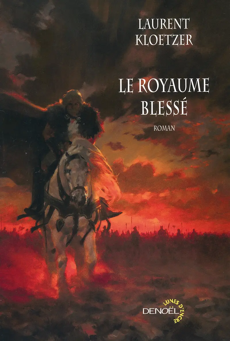 Le Royaume blessé - L. L. Kloetzer