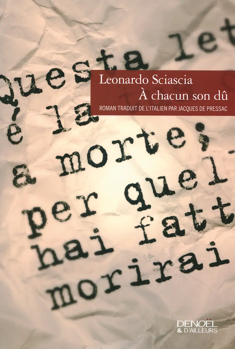 À chacun son dû - Leonardo Sciascia