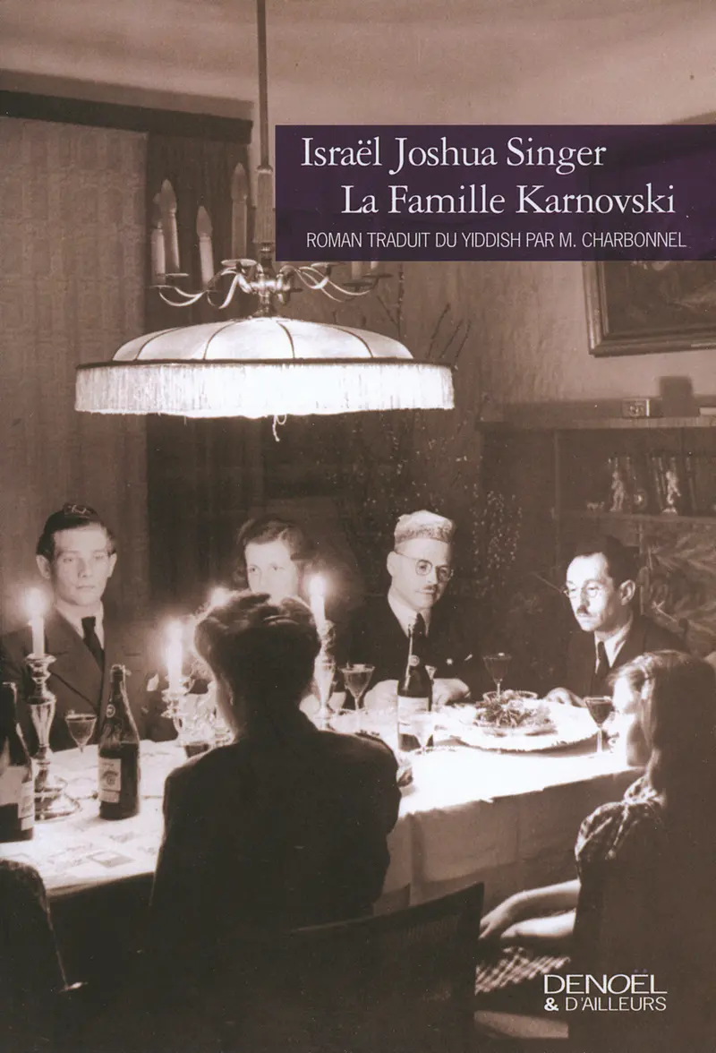 La Famille Karnovski - Israël Joshua Singer