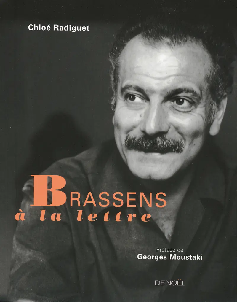 Brassens... à la lettre - Chloé Radiguet