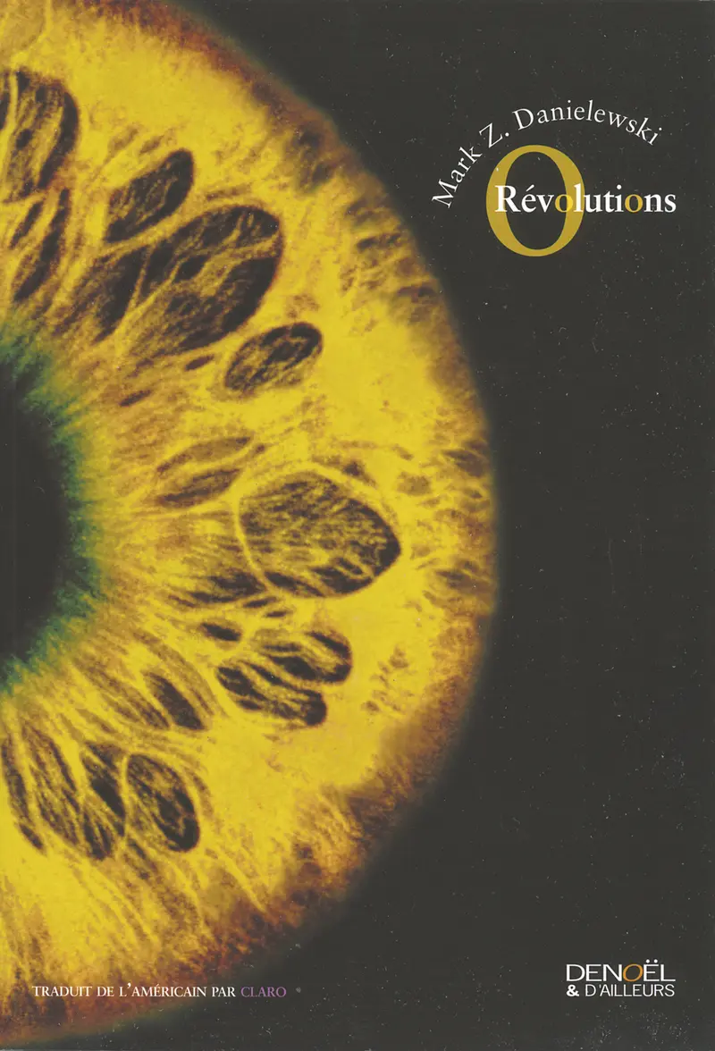 O Révolutions - Mark Z. Danielewski