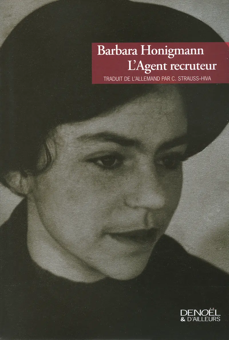 L'Agent recruteur - Barbara Honigmann