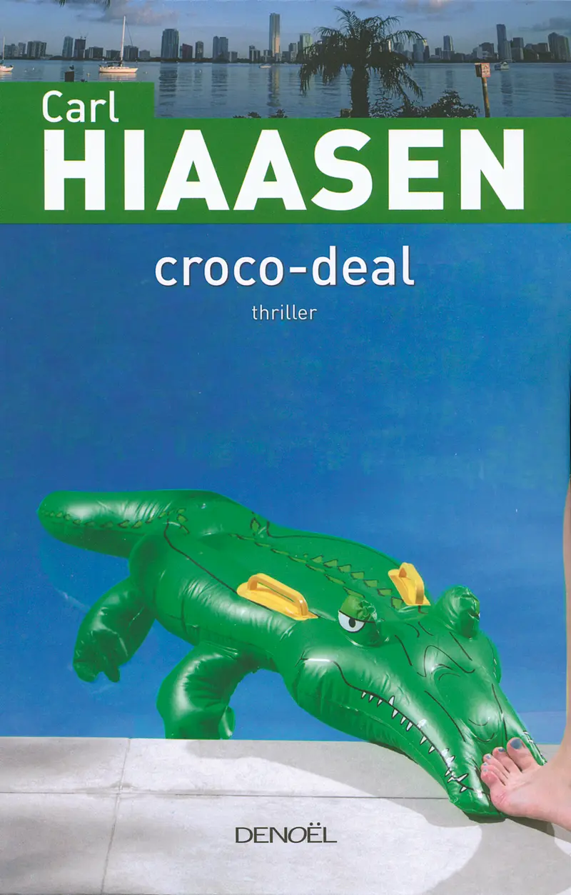 Croco-Deal - Carl Hiaasen