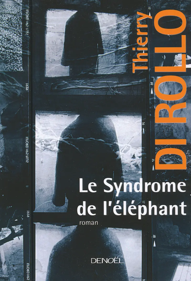 Le syndrome de l'éléphant - Thierry Di Rollo