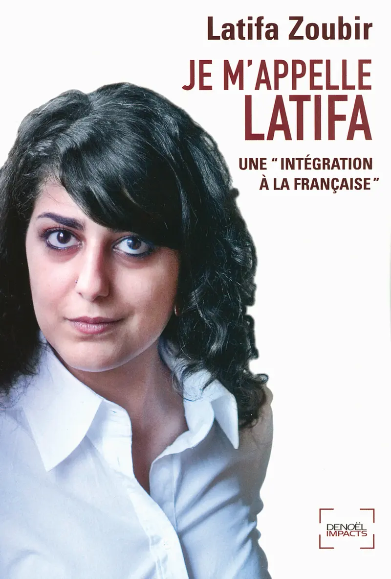 Je m'appelle Latifa - Latifa Zoubir