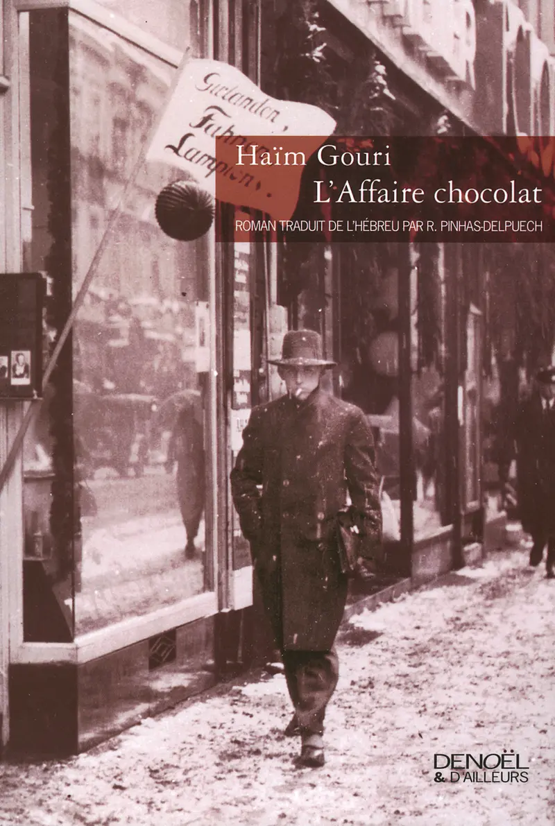 L'Affaire chocolat - Haïm Gouri