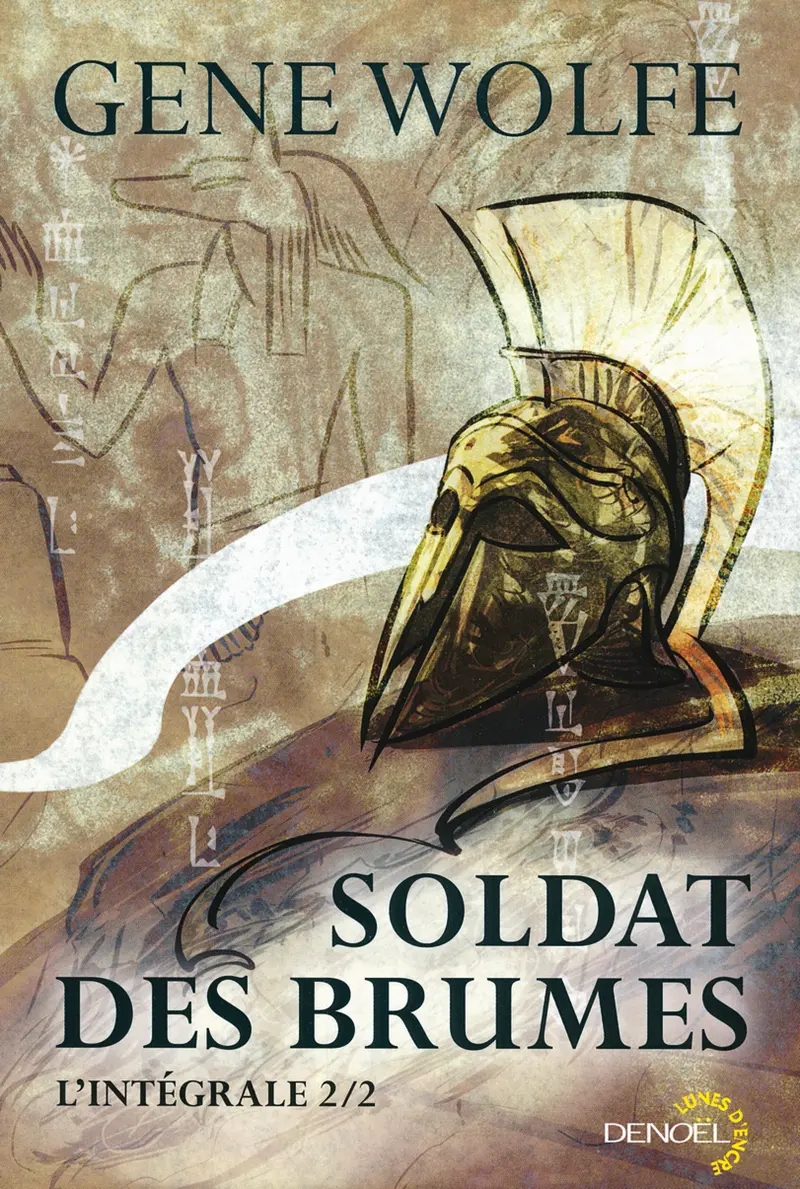 Soldat des brumes - 2 - Gene Wolfe