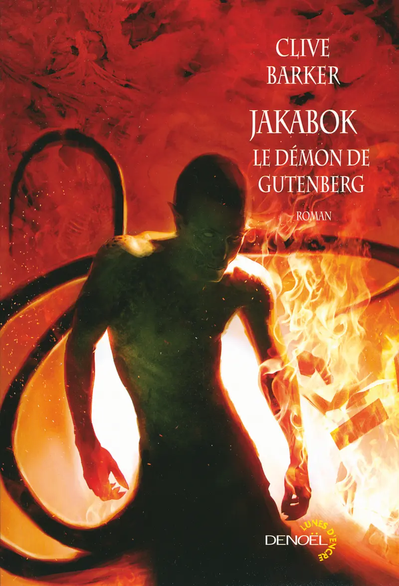 Jakabok : le démon de Gutenberg - Clive Barker